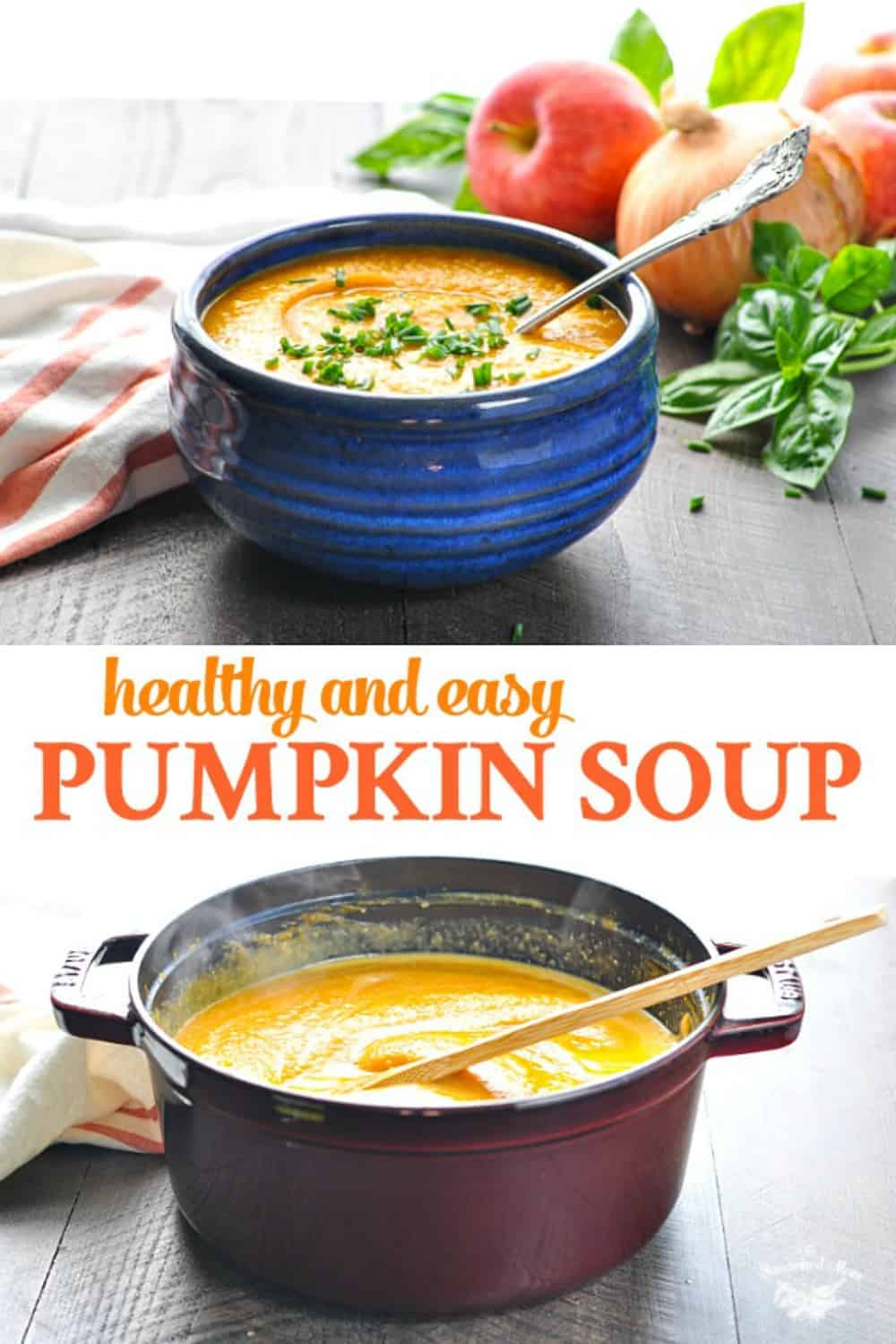 Healthy and Easy Pumpkin Soup - The Seasoned Mom