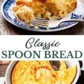 Spoon bread collage.