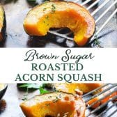 Long collage image of brown sugar roasted acorn squash.