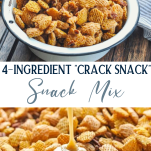 Long collage image of 4 ingredient crack snack snack mix