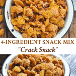 Long collage image of Crack Snack 4 ingredient snack mix