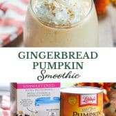 Long collage image of gingerbread pumpkin smoothie.