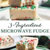 Long collage image of 3-ingredient microwave fudge.