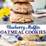 Long collage of Blueberry Muffin Easy Oatmeal Cookies