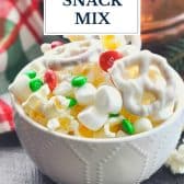 Christmas snack mix with text title overlay.