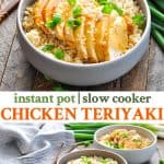 Long collage of Chicken Teriyaki recipe for the Instant Pot or Slow Cooker
