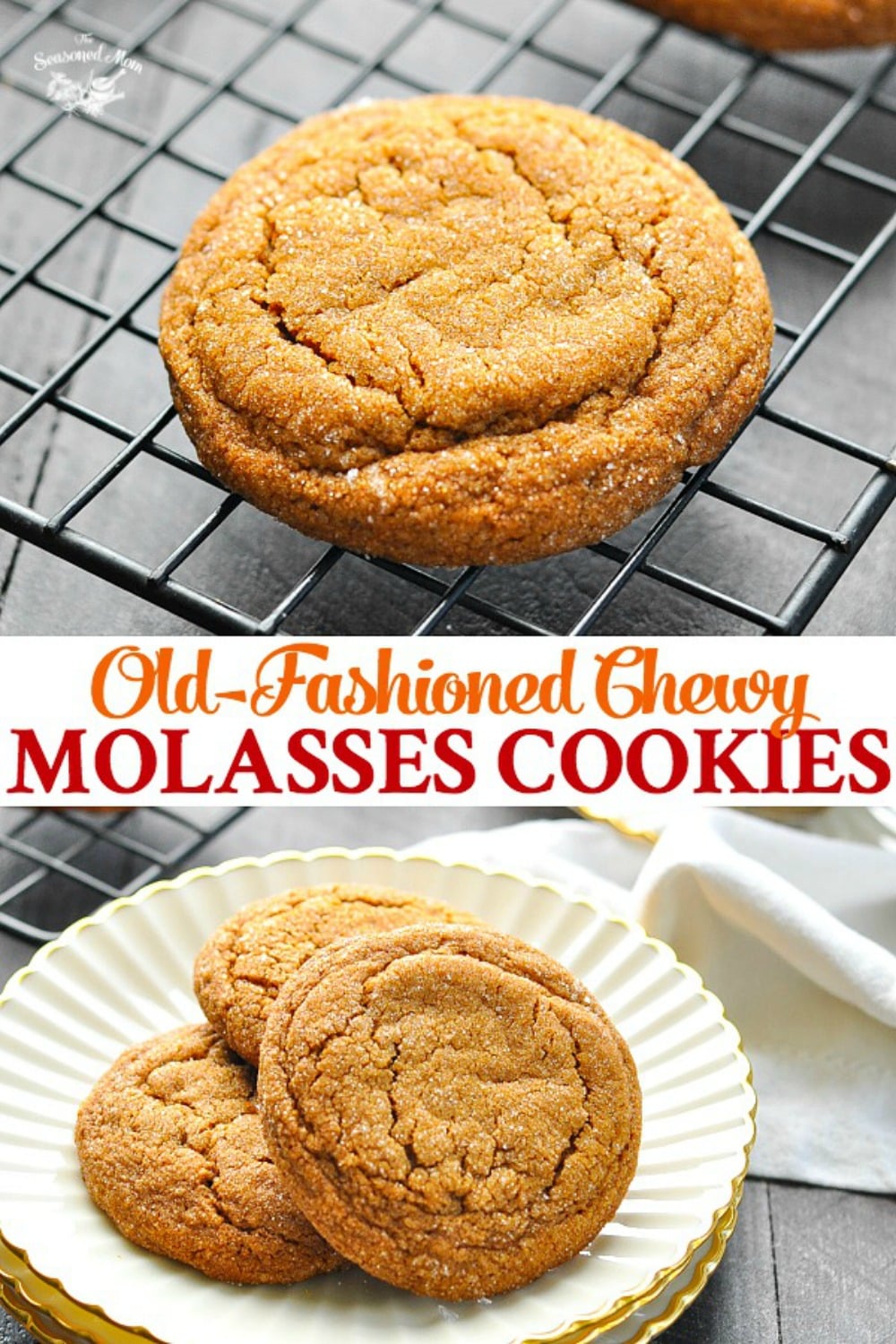 Old Fashioned Chewy Molasses Cookies The Seasoned Mom
