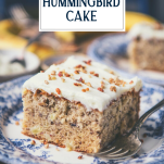 Side shot of a slice of southern hummingbird cake recipe with text title overlay