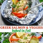 Long collage of Greek Salmon Baked in Foil with Vegetables