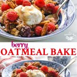 Long collage of Berry Baked Oatmeal