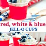 Long collage of Red White and Blue Jello Cups
