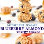 Long collage of No Bake Blueberry Almond Energy Snacks