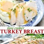 Long collage image of Slow Cooker Turkey Breast
