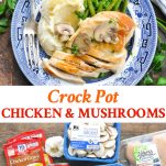 Long collage image of crock pot chicken and mushrooms recipe
