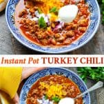 Long collage image of Instant Pot Turkey Chili