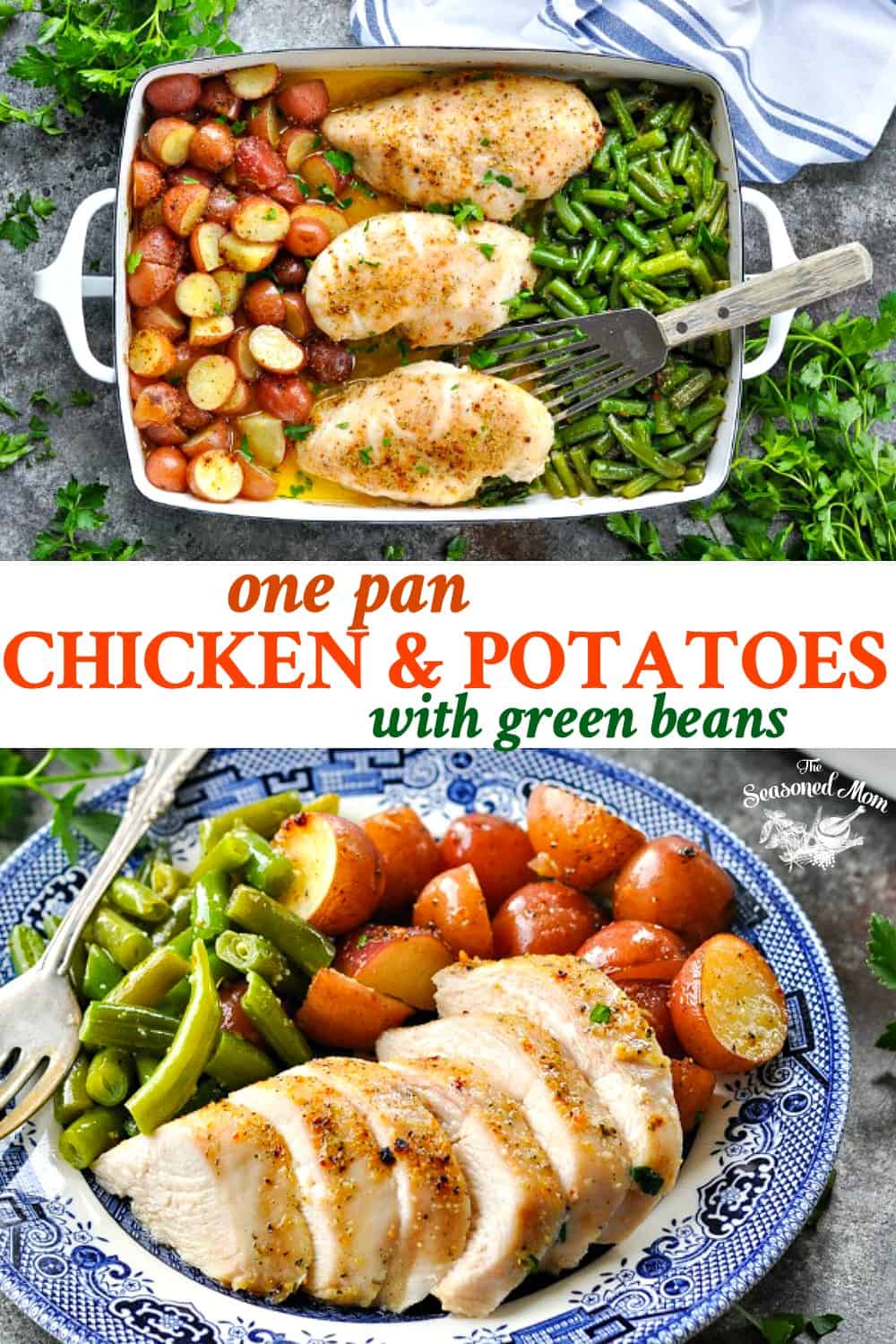 Chicken and Potatoes with Green Beans The Seasoned Mom