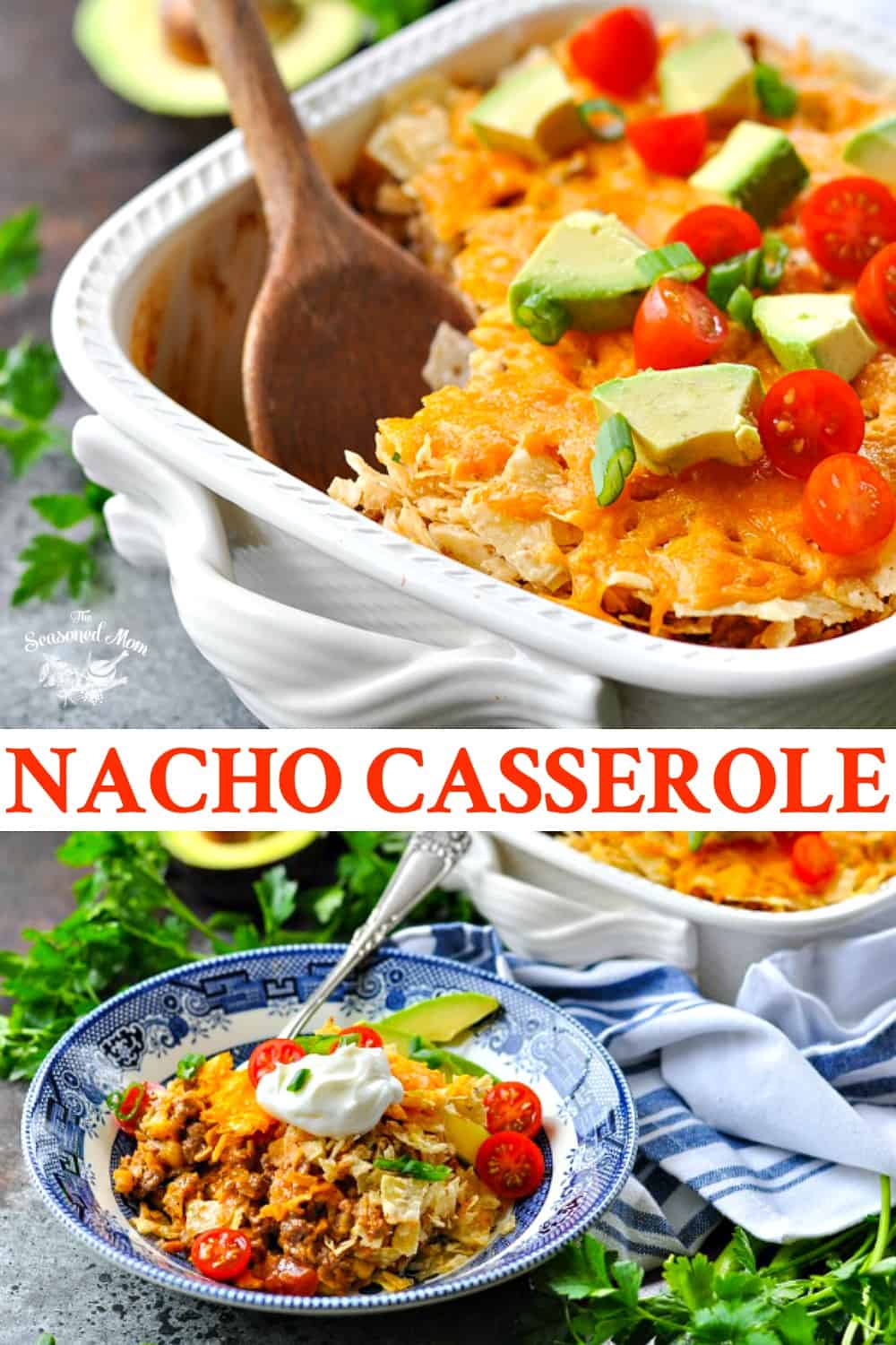 Nacho Casserole - The Seasoned Mom