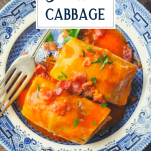 Overhead shot of a plate of stuffed cabbage with text title overlay