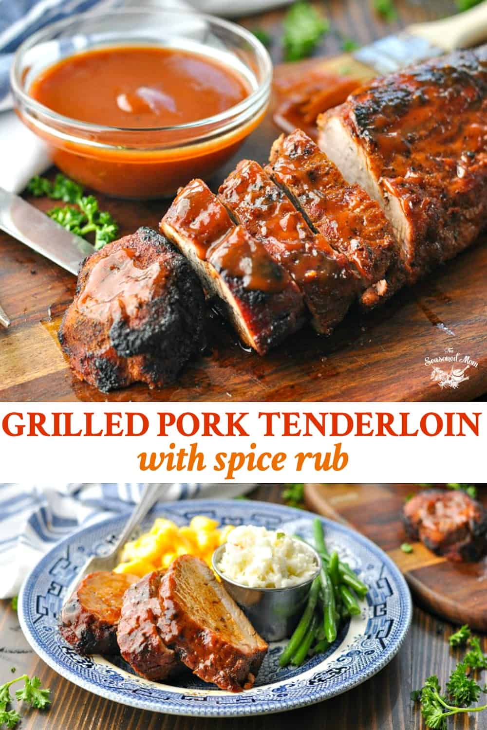 Grilled Pork Tenderloin with Spice Rub The Seasoned Mom