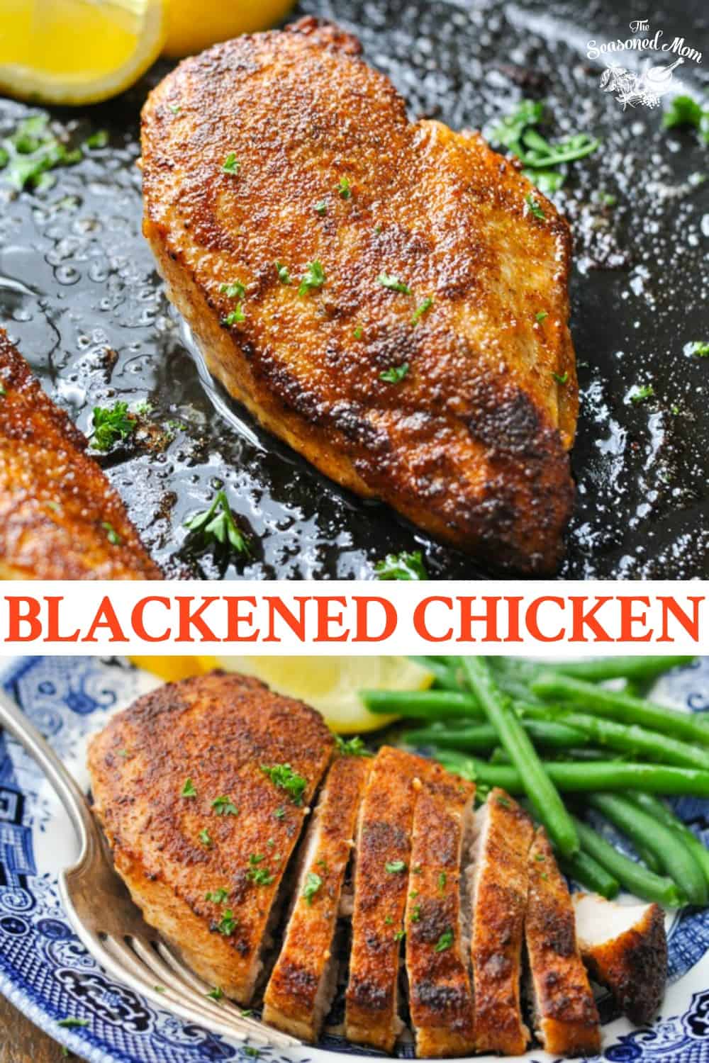 Blackened Chicken - The Seasoned Mom