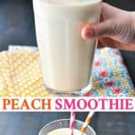 Long collage image of Peach Smoothie