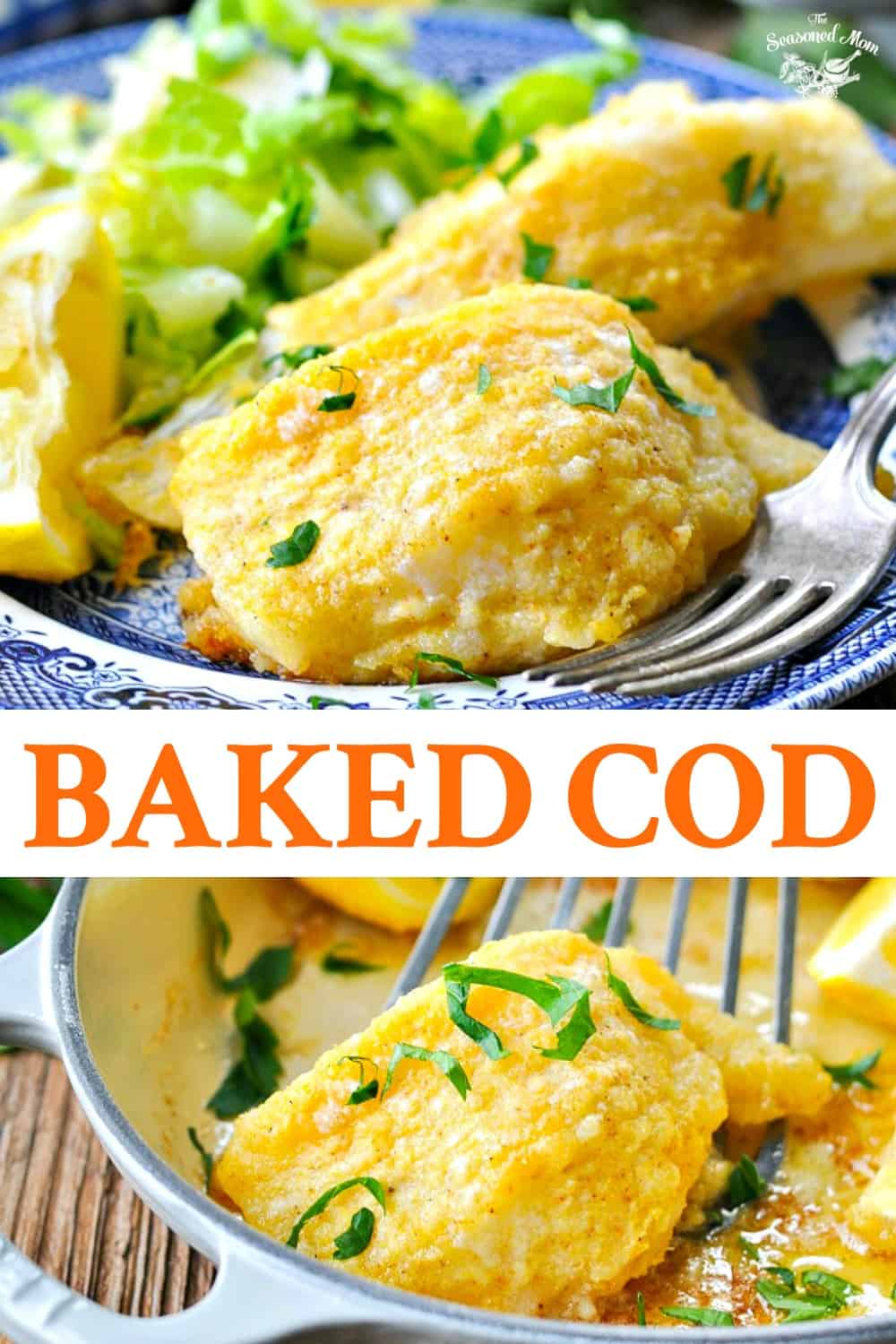 Crispy Baked Cod The Seasoned Mom