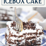 Fork in a slice of old fashioned icebox cake with text title box at top