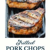 Grilled pork chop recipes with text title at the bottom.