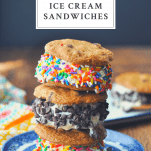 Stack of cookie ice cream sandwiches with text title on top
