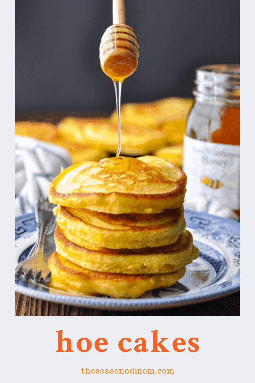 Hoe Cakes ("Johnny Cakes") The Seasoned Mom