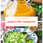 Collage pin with white border for Pepper Jelly Vinaigrette salad dressing