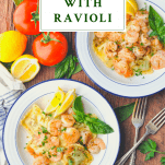 Overhead image of two bowls of Shrimp with Ravioli with a text title on top of the image