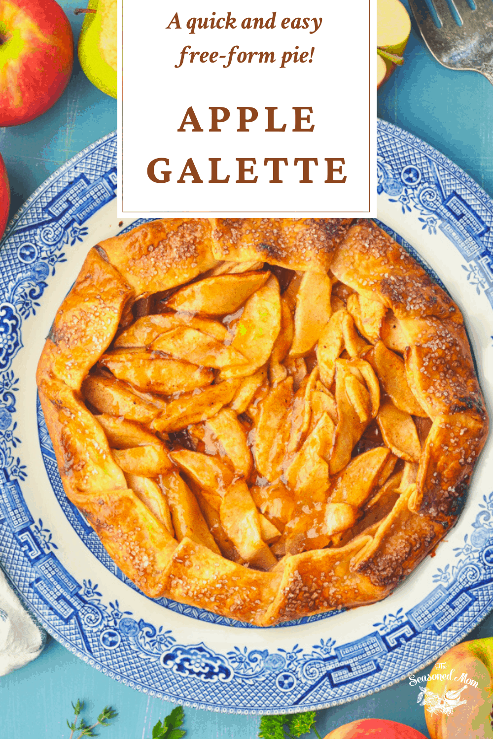 Overhead image of easy apple galette with text title at the top