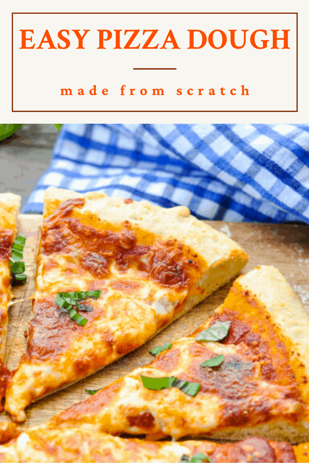 Easy Pizza Dough The Seasoned Mom