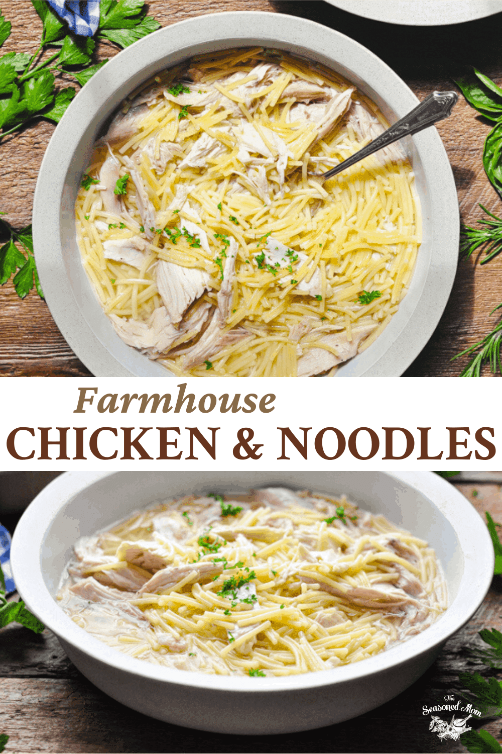 Farmhouse Chicken and Noodles The Seasoned Mom