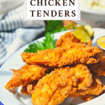 Platter of fried chicken tenders with text box at top