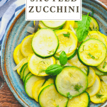 Overhead image of a bowl of sauteed zucchini with a text title box at the top