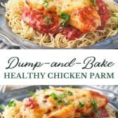 Long collage image of Dump and bake healthy chicken parmesan.