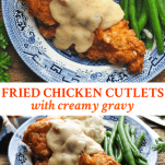 Long collage image of Fried Chicken Cutlets and gravy