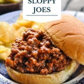 Old fashioned sloppy joes recipe with text title overlay.