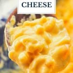 Spoonful of creamy easy baked mac and cheese with text title overlay