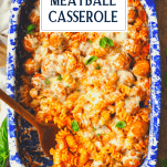 Cheesy meatball casserole with text title overlay