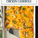 Overhead image of King Ranch Chicken casserole in a baking dish with title at top