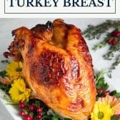 Maple glazed turkey breast with text title box at top.