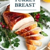 Maple glazed turkey breast with text title overlay.