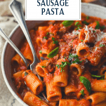 Pinnable image of a bowl of Italian sausage pasta