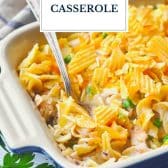 Close up shot of tuna noodle casserole recipe with text title overlay
