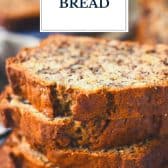 Banana nut bread recipe with text title overlay.