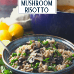 Side shot of mushroom pea risotto with text title overlay