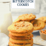 Stack of old fashioned butterscotch cookies recipe with text title box at top